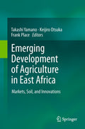 Emerging Development of Agriculture in East Africa