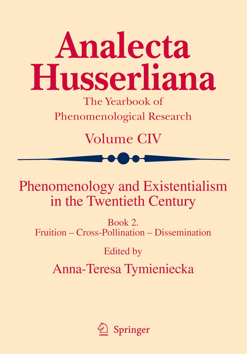 Phenomenology and Existentialism in the Twentieth Century