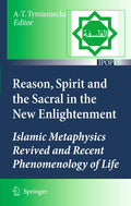 Islamic Philosophy and Occidental Phenomenology in Dialogue