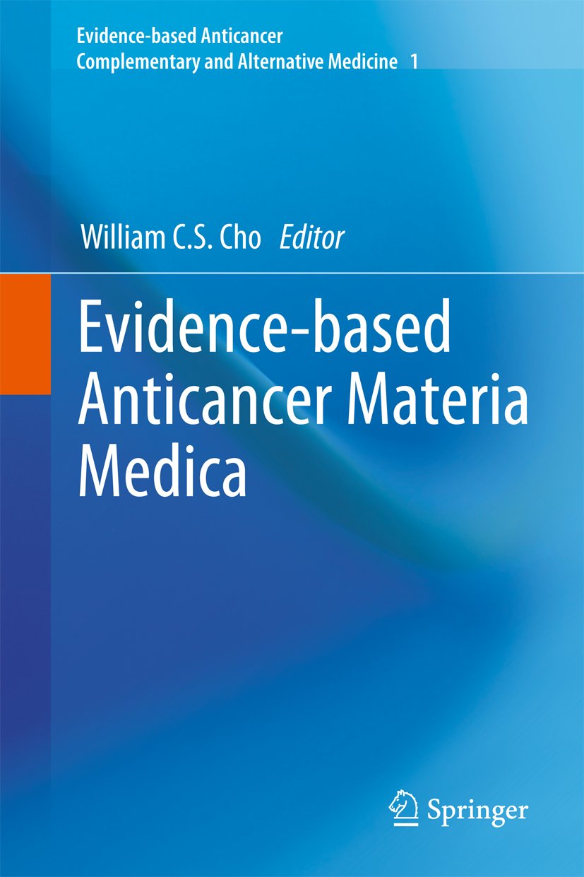 Evidence-based Anticancer Complementary and Alternative Medicine