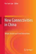 New Connectivities in China