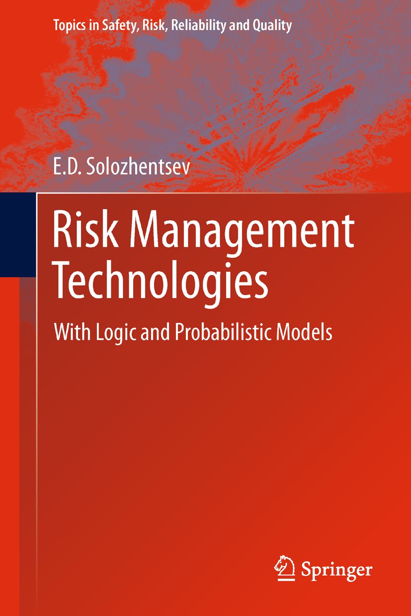 Topics in Safety, Risk, Reliability and Quality