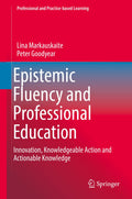 Epistemic Fluency and Professional Education
