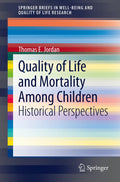 SpringerBriefs in Well-Being and Quality of Life Research