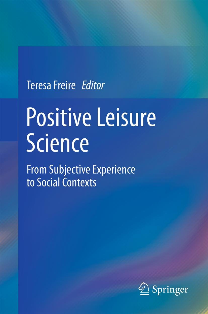 Positive Leisure Science