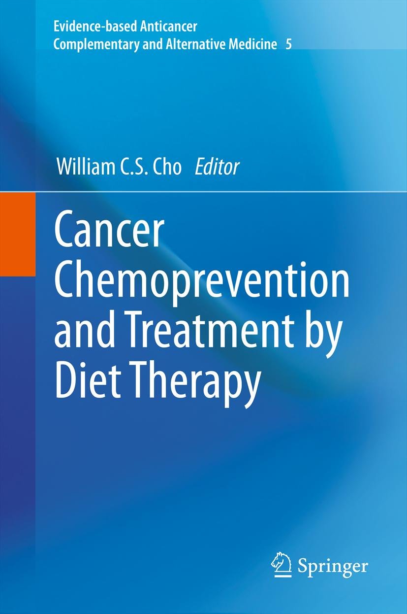 Evidence-based Anticancer Complementary and Alternative Medicine