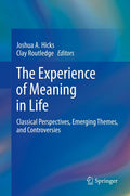 The Experience of Meaning in Life
