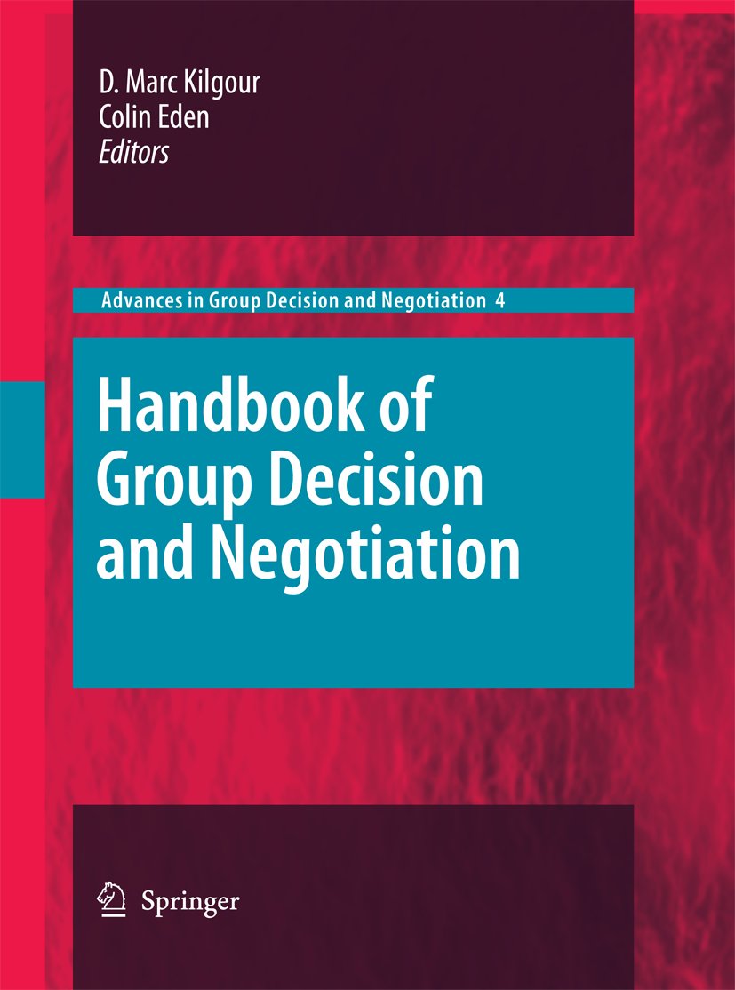Advances in Group Decision and Negotiation