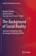 Studies in the Philosophy of Sociality