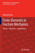 Finite Elements in Fracture Mechanics