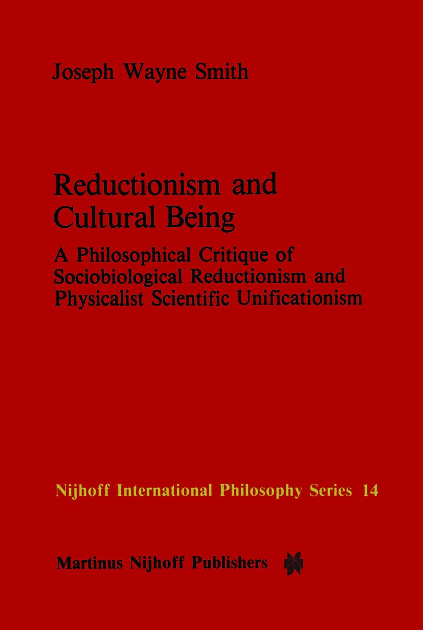Reductionism and Cultural Being