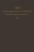 Annual Bibliography of the History of the Printed Book and Libraries
