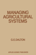 Managing Agricultural Systems