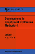 Developments in Geophysical Exploration Methods—1