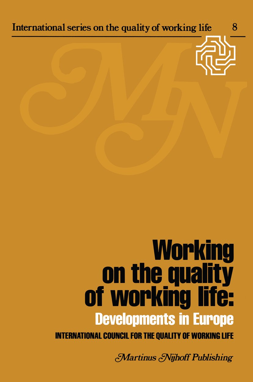 International Series on the Quality of Working Life