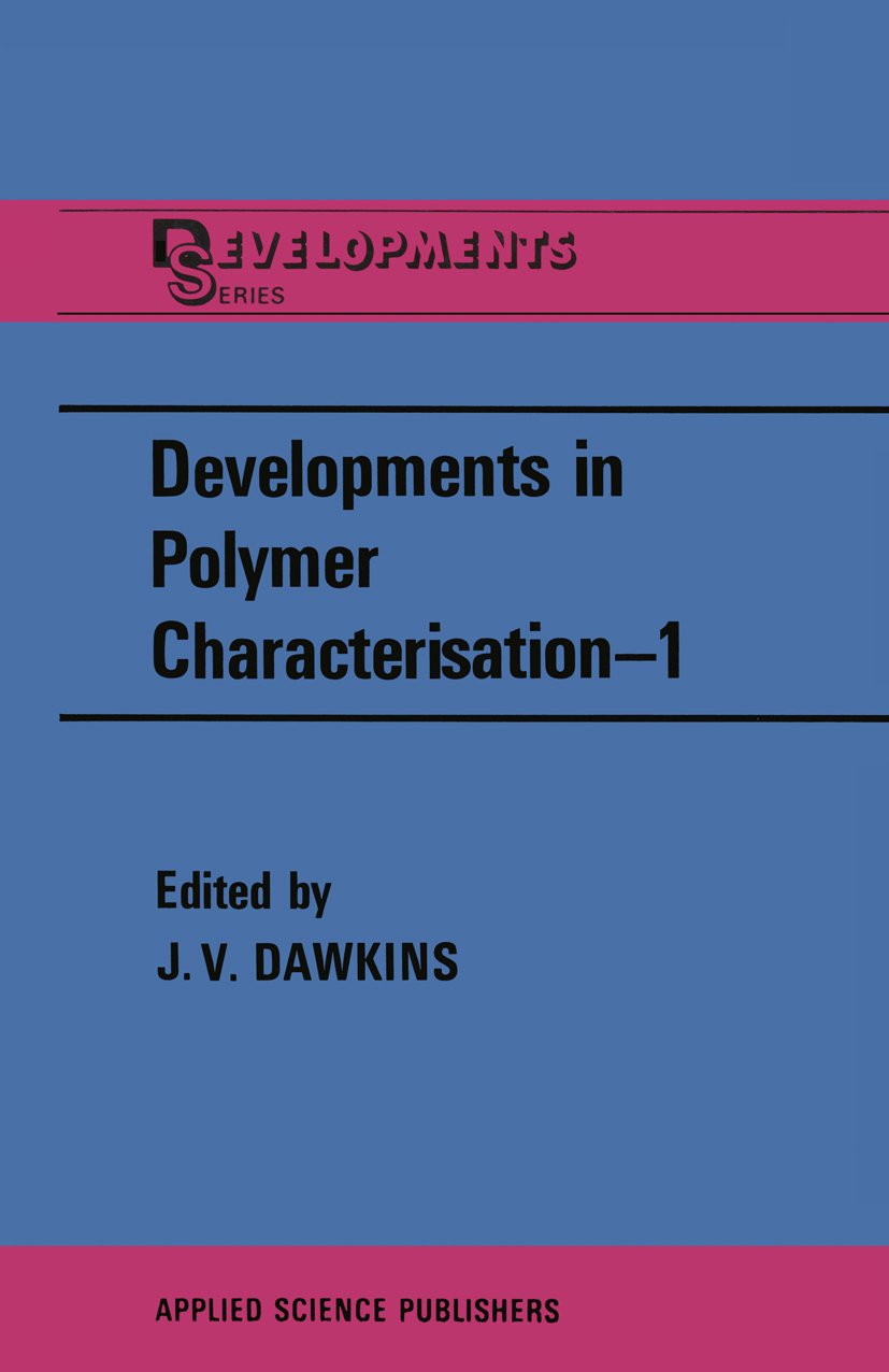Developments in Polymer Characterisation—1