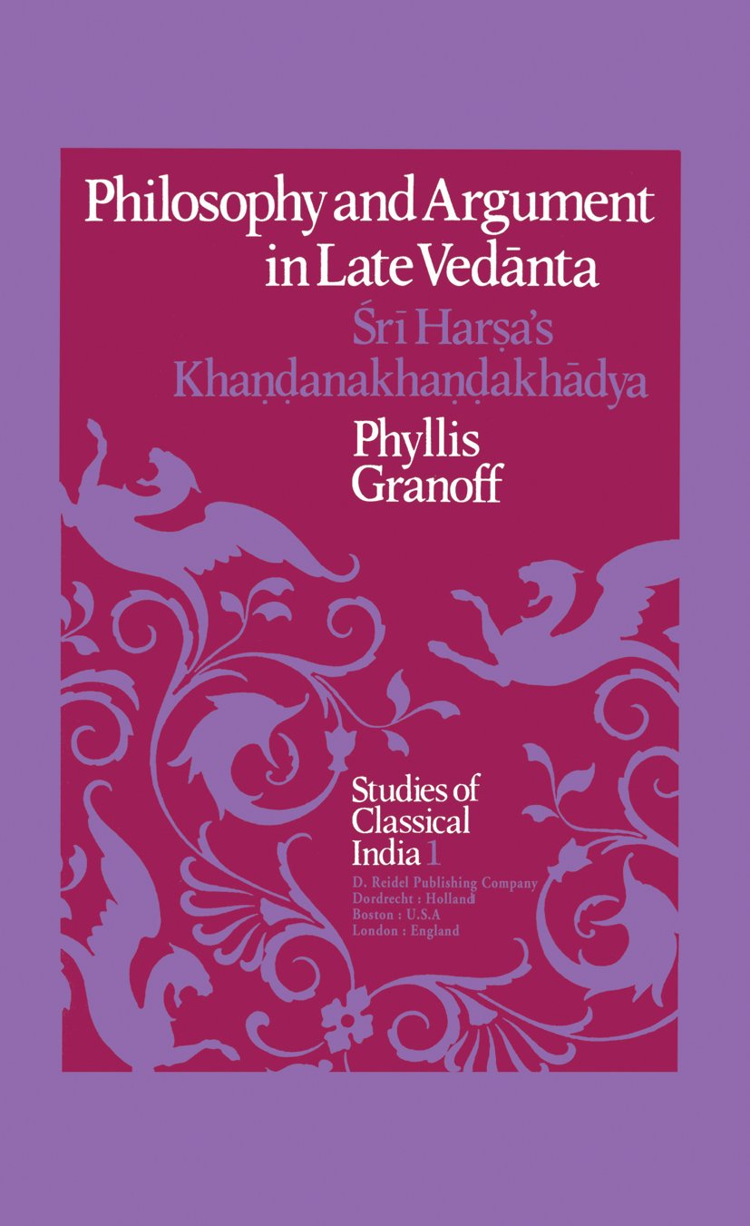 Philosophy and Argument in Late Ved?nta