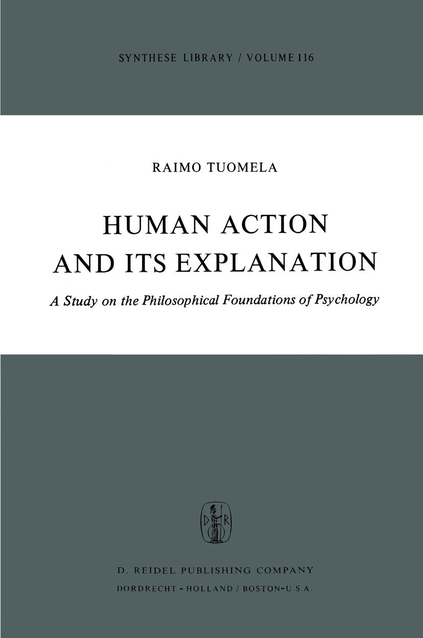 Human Action and Its Explanation