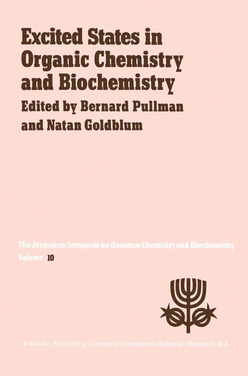 Excited States in Organic Chemistry and Biochemistry