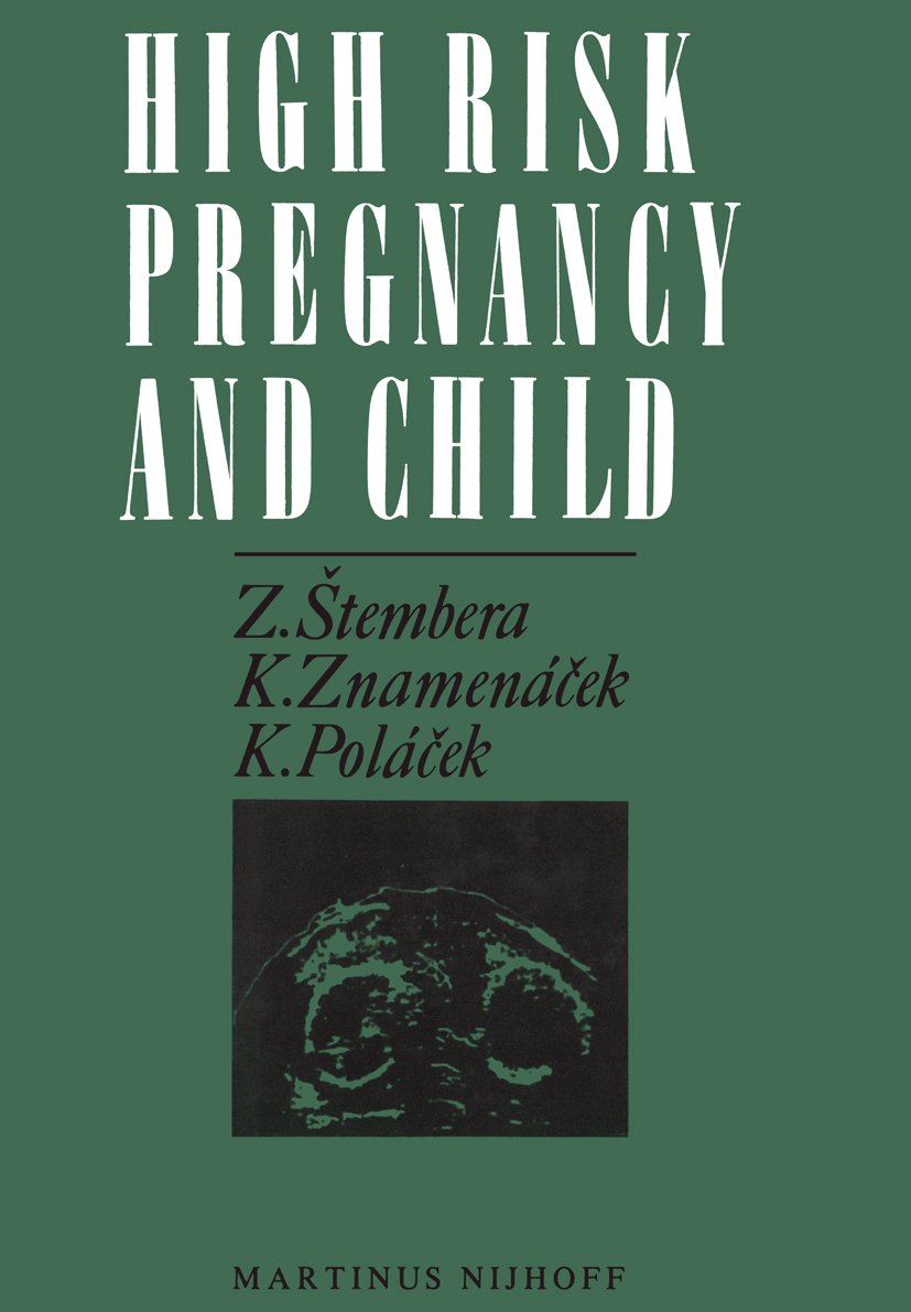 High Risk Pregnancy and Child