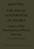 The Solvay Conferences on Physics