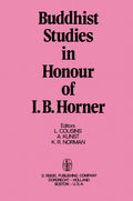 Buddhist Studies in Honour of I.B. Horner