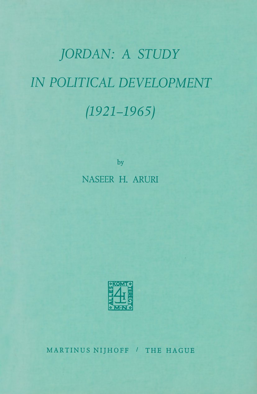 Jordan: A Study in Political Development (1921–1965)
