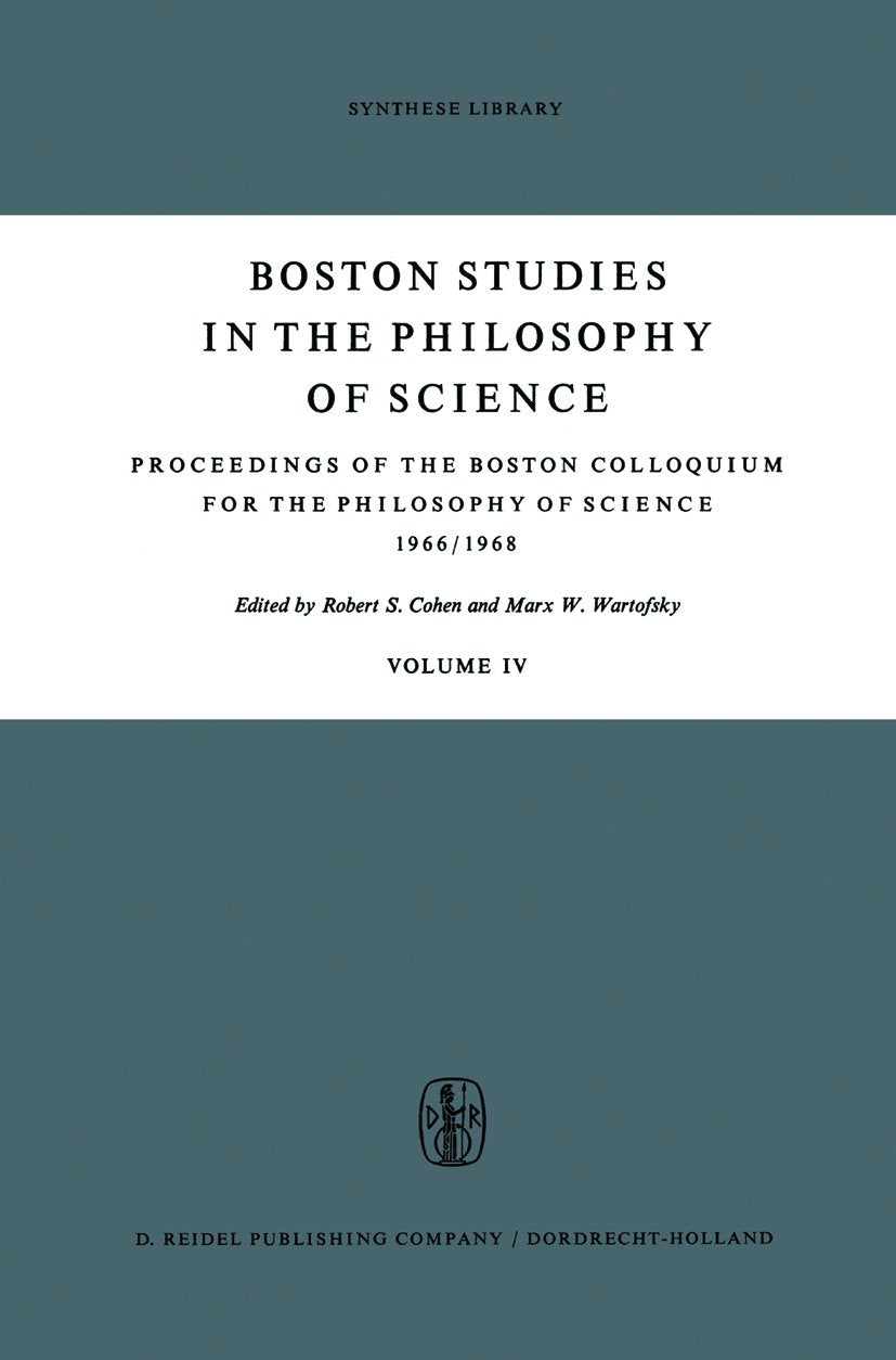 Proceedings of the Boston Colloquium for the Philosophy of Science 1966/1968