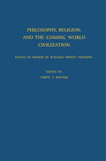 Philosophy, Religion, and the Coming World Civilization