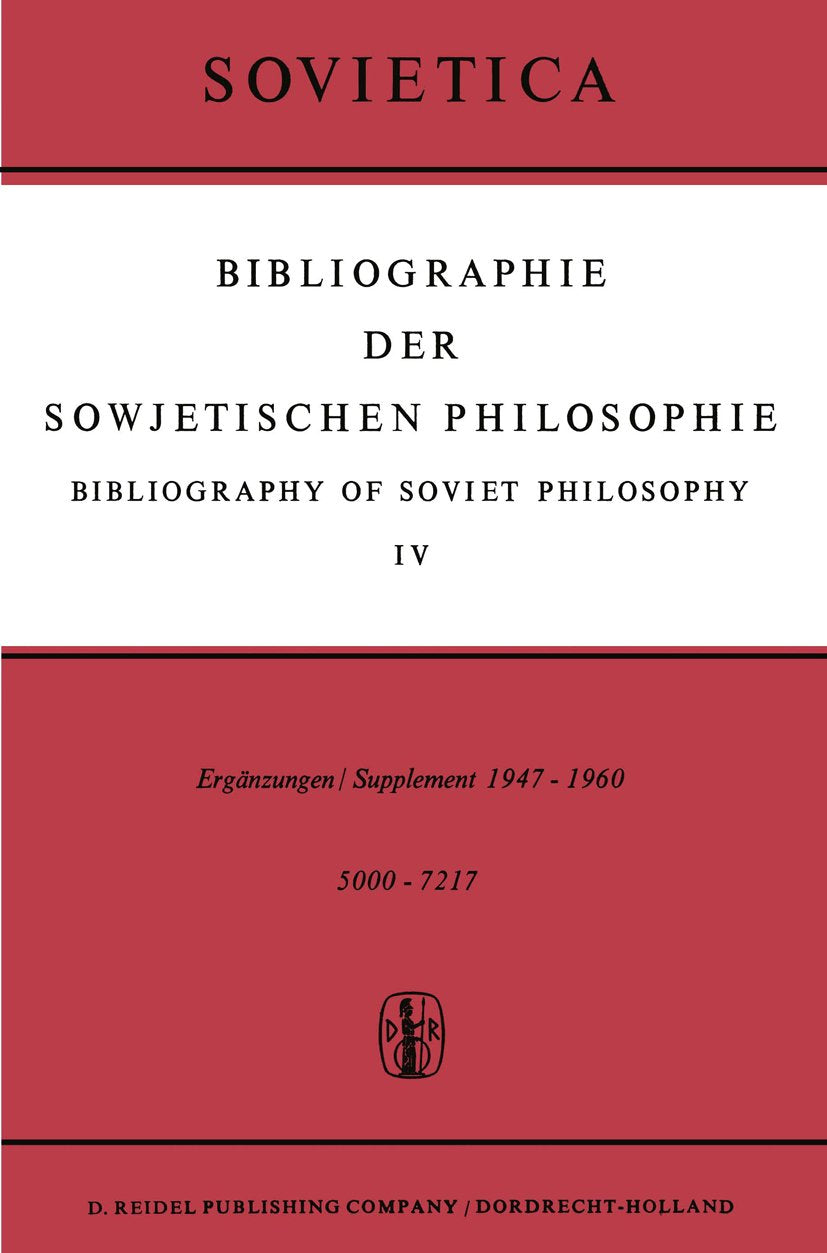 Bibliographie der Sowjetischen Philosophie / Bibliography of Soviet Philosophy