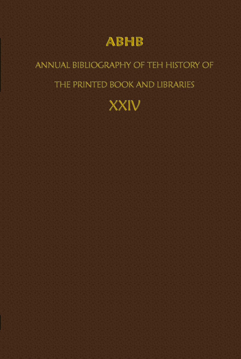 Annual Bibliography of the History of the Printed Book and Libraries