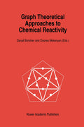 Graph Theoretical Approaches to Chemical Reactivity