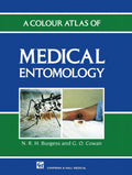 A Colour Atlas of Medical Entomology