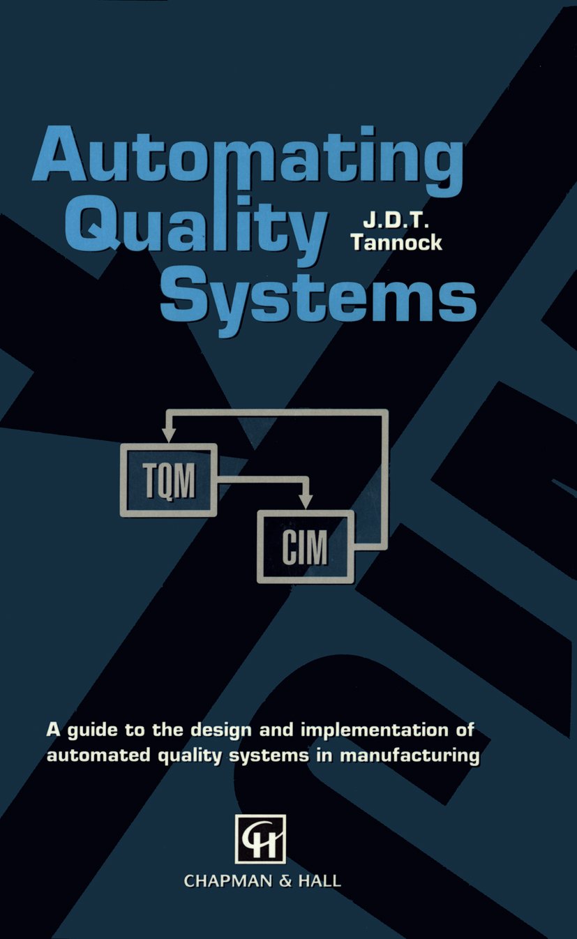 Automating Quality Systems