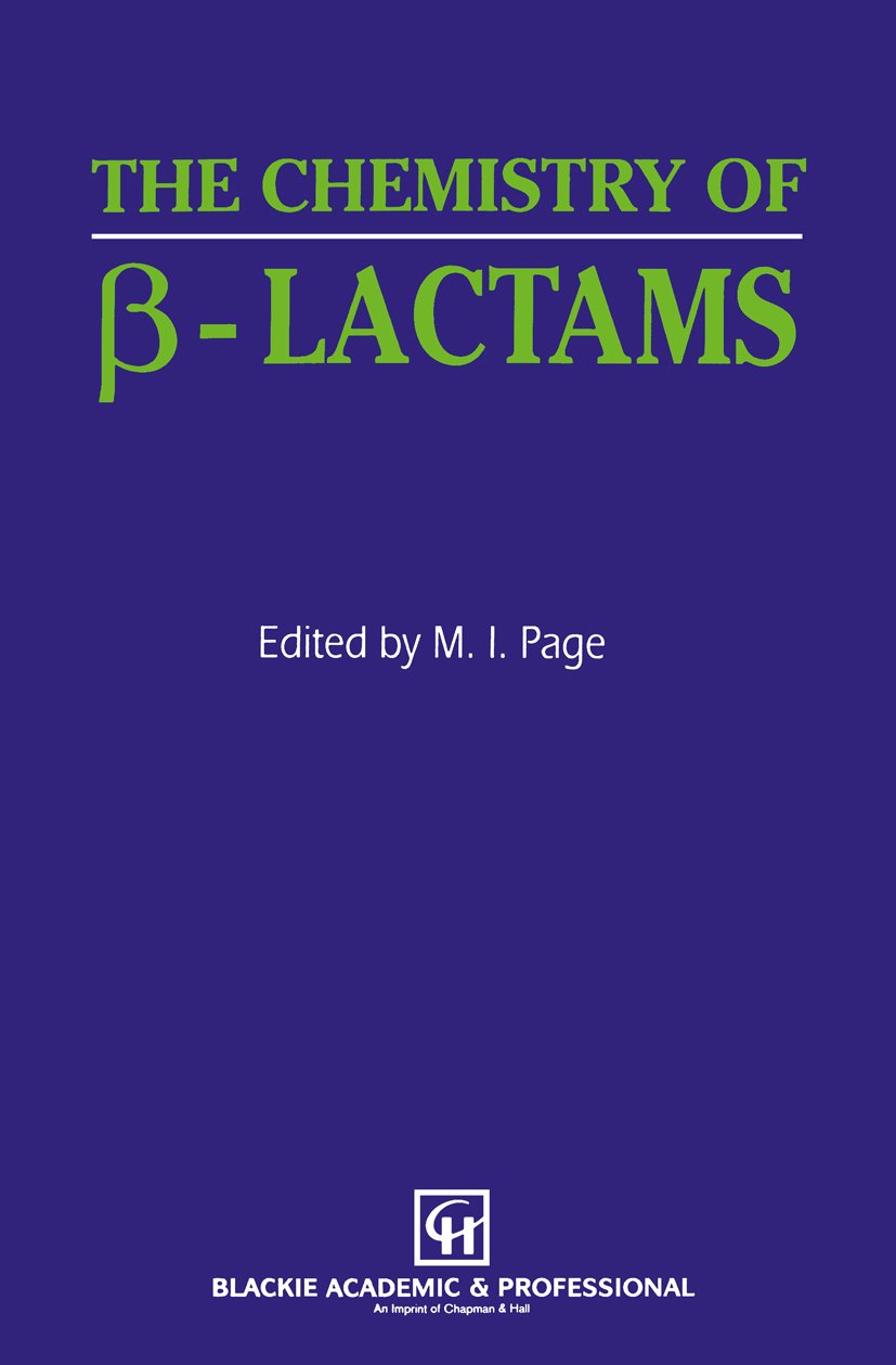 The Chemistry of β-Lactams