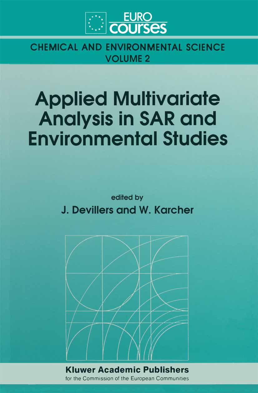 Applied Multivariate Analysis in SAR and Environmental Studies