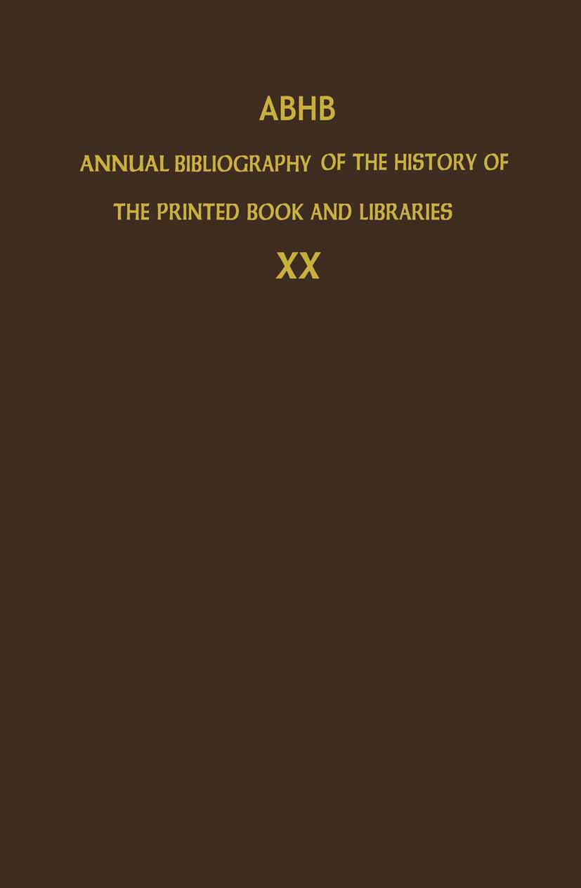 Annual Bibliography of the History of the Printed Book and Libraries