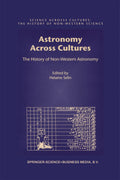 Science Across Cultures: The History of Non-Western Science: The History of Non-Western Astronomy