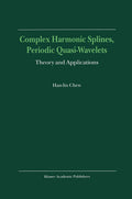 Complex Harmonic Splines, Periodic Quasi-Wavelets