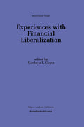 Experiences with Financial Liberalization