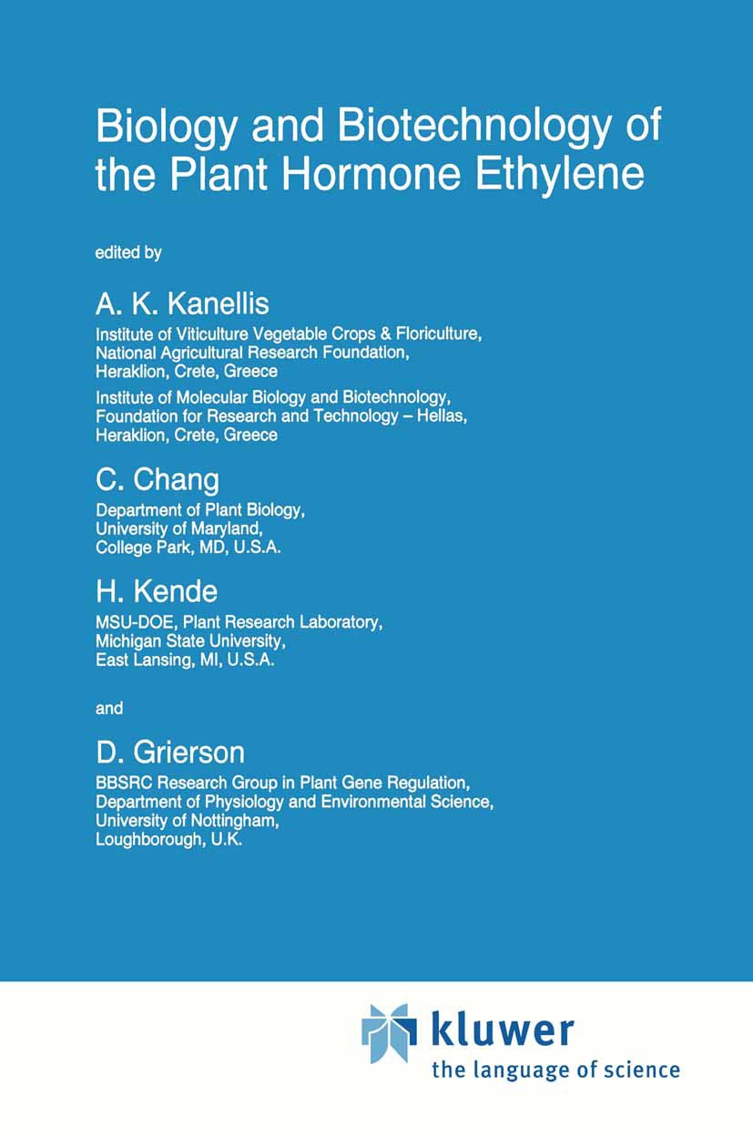 Biology and Biotechnology of the Plant Hormone Ethylene