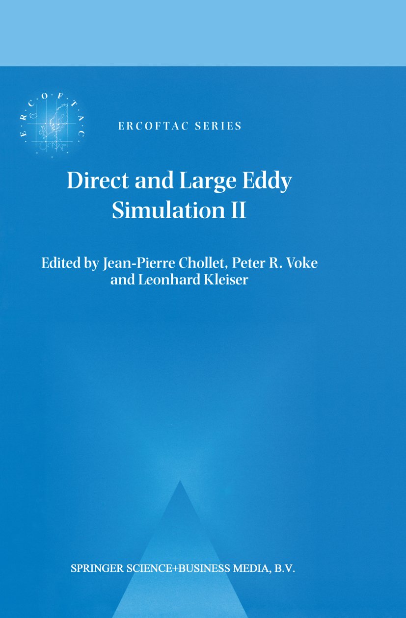 Direct and Large-Eddy Simulation II