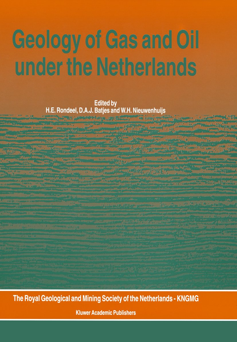 Geology of Gas and Oil under the Netherlands