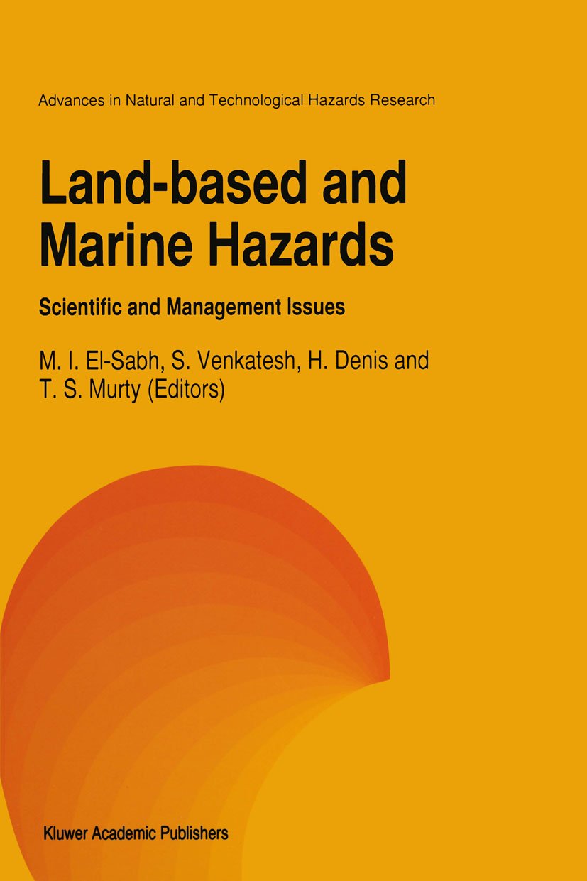 Advances in Natural and Technological Hazards Research: Scientific and Management Issues