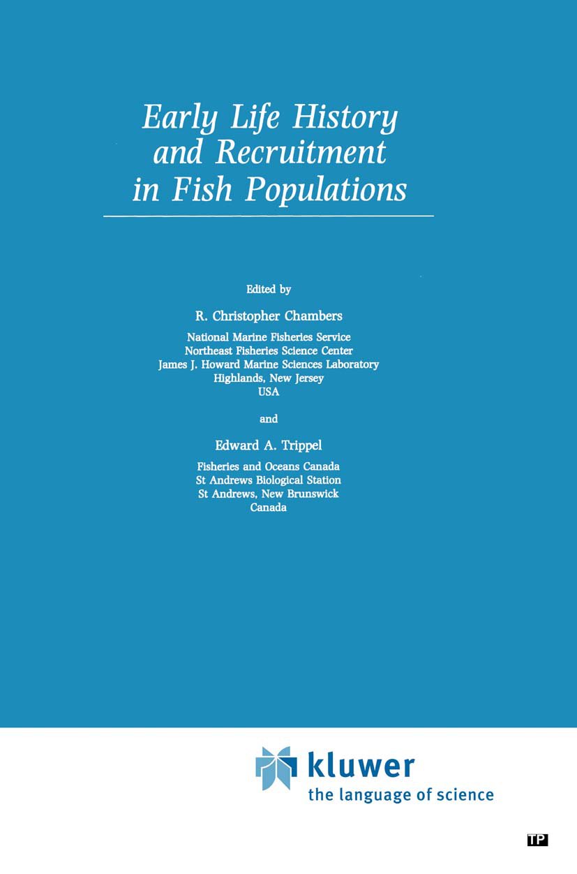 Early Life History and Recruitment in Fish Populations