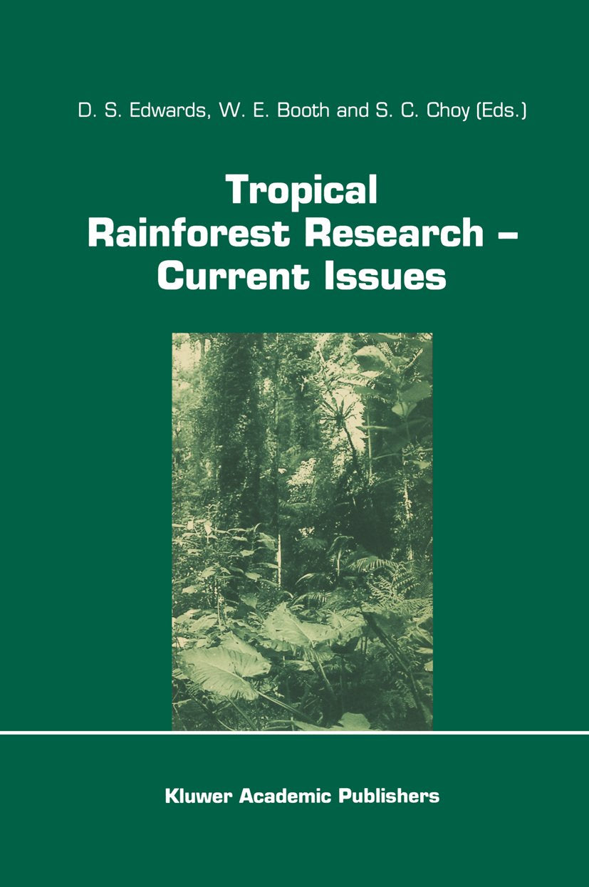 Tropical Rainforest Research — Current Issues