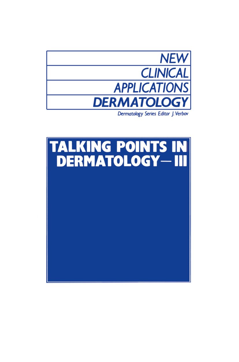 Talking Points in Dermatology - III