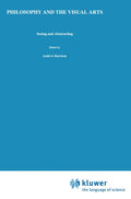 Philosophy and the Visual Arts