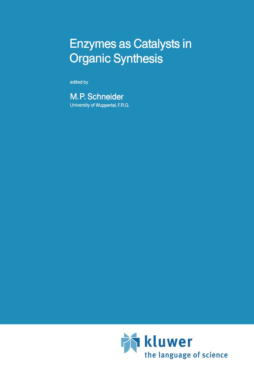 Enzymes as Catalysts in Organic Synthesis