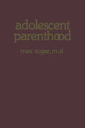 Adolescent Parenthood
